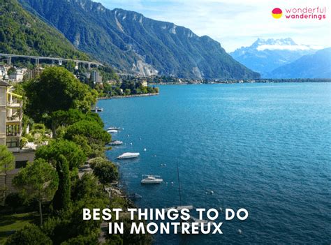 20 Best things to do in Montreux: Museums, History。